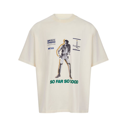 So Far So Good Graphic T-Shirt